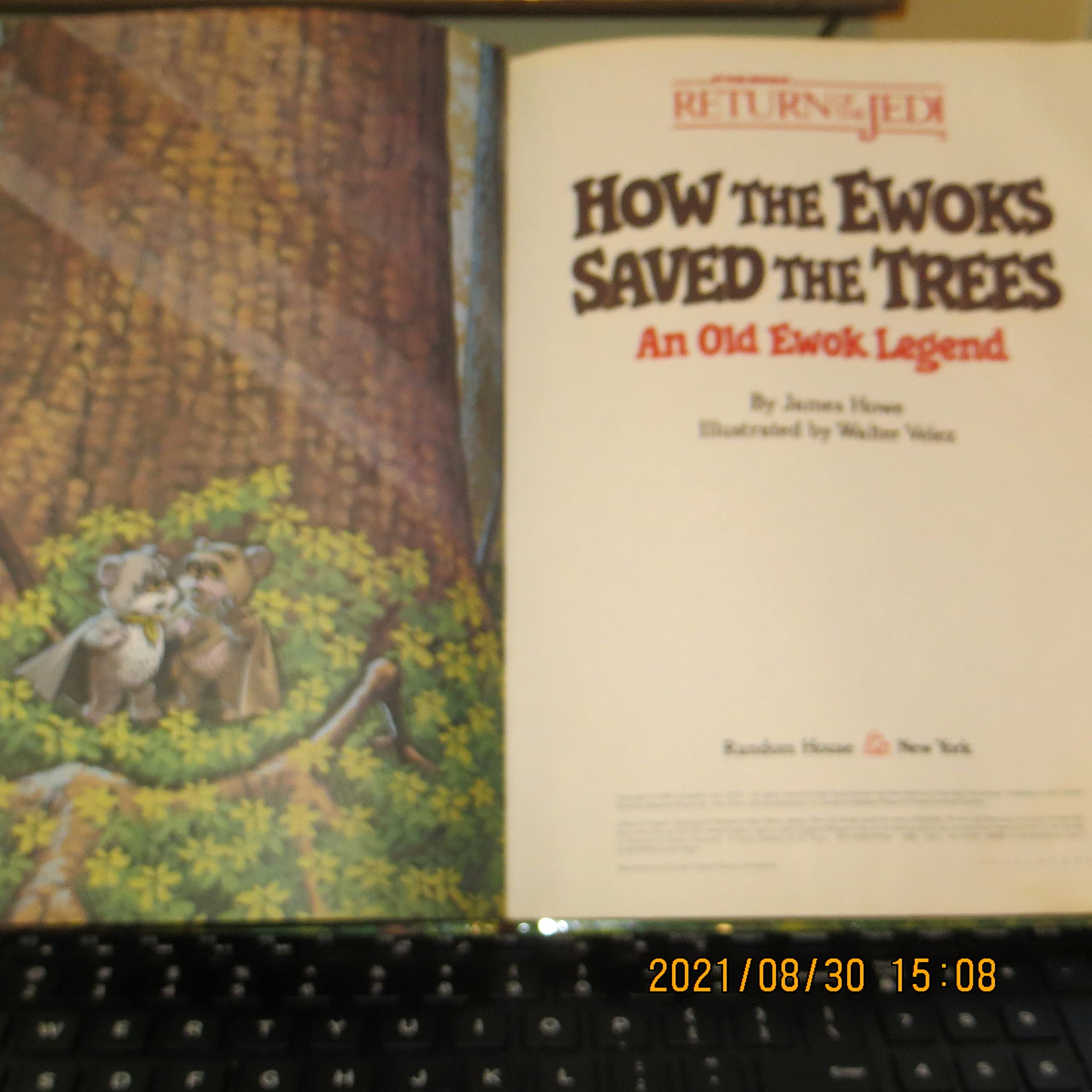 How The Ewoks Saved The Trees: An Old Ewok Legend,New