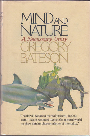 Mind And Nature: A Necessary Unity,New
