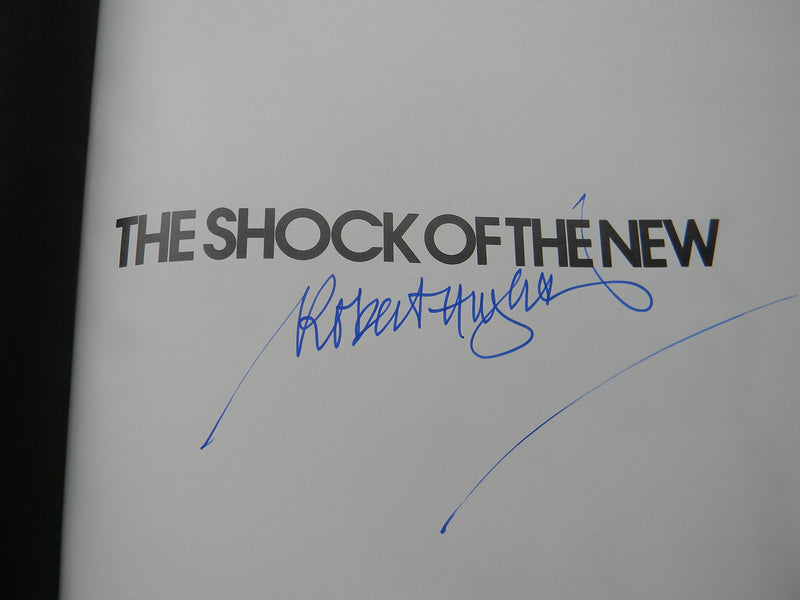 The Shock Of The New: The Hundredyear History Of Modern Art, Its Rise, Its Dazzling Achievement, Its Fall-used
