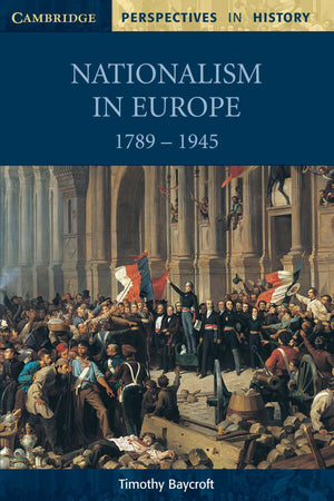 Nationalism In Europe 17891945 (Cambridge Perspectives In History),Used