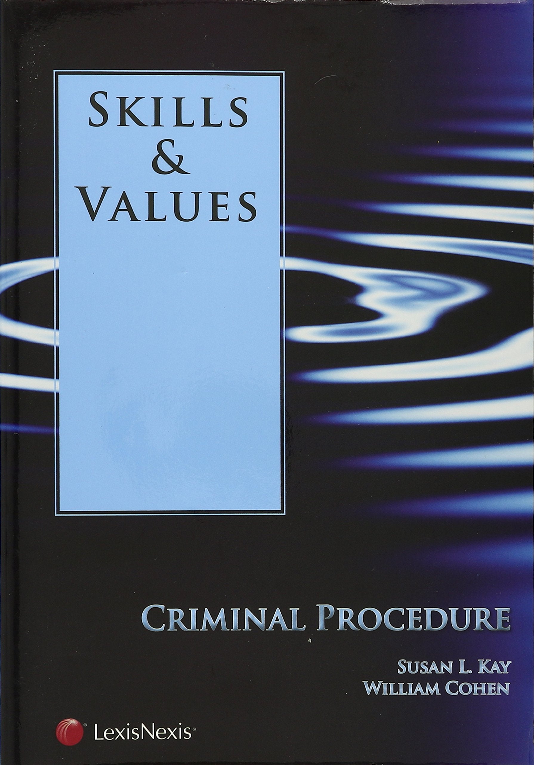Criminal Procedure (Skills & Values Series),Used