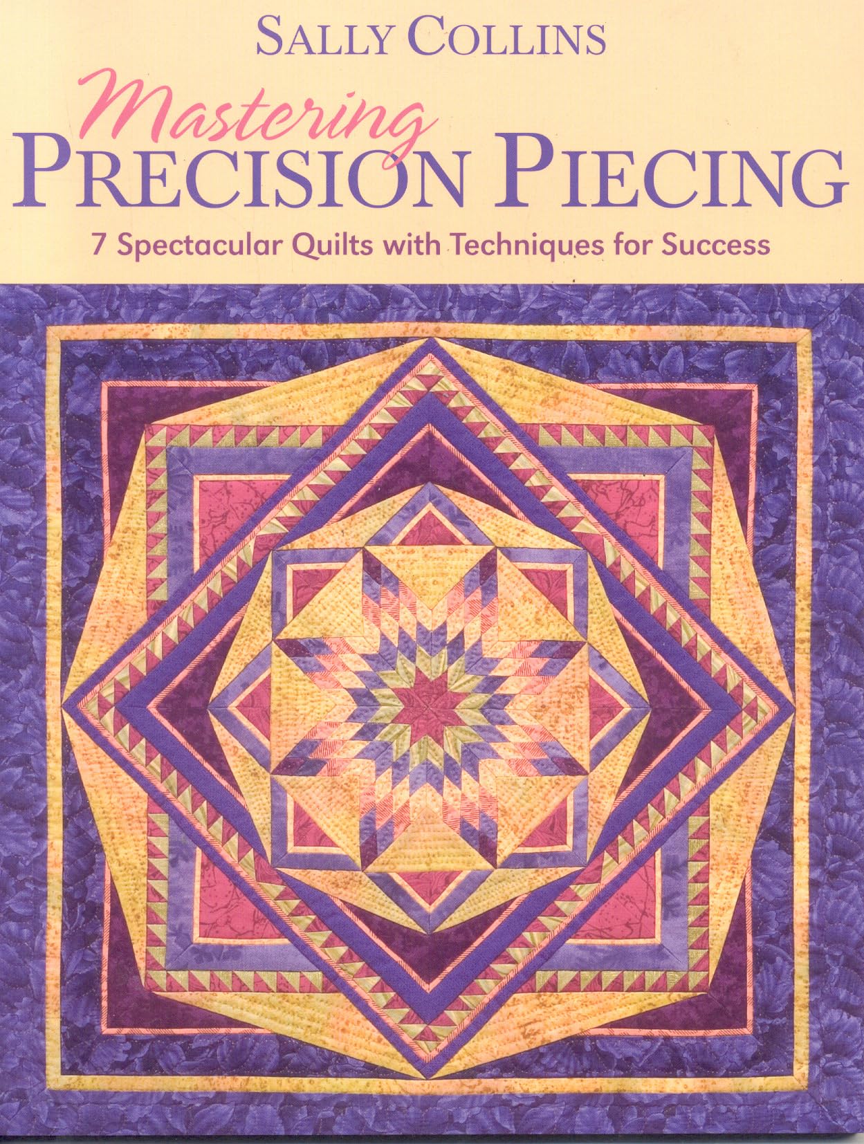 Mastering Precision Piecing,Used