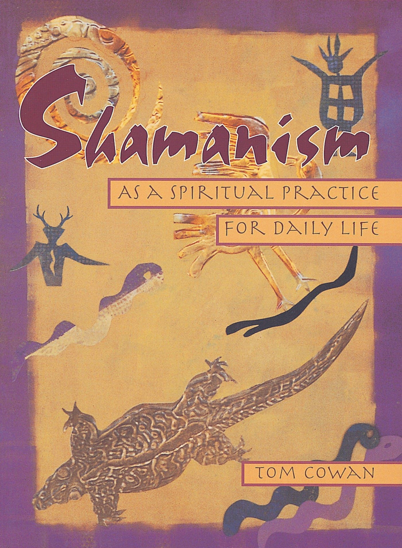 Shamanism As a Spiritual Practice for Daily Life,Used