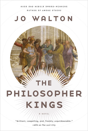 The Philosopher Kings: A Novel (Thessaly, 2),Used