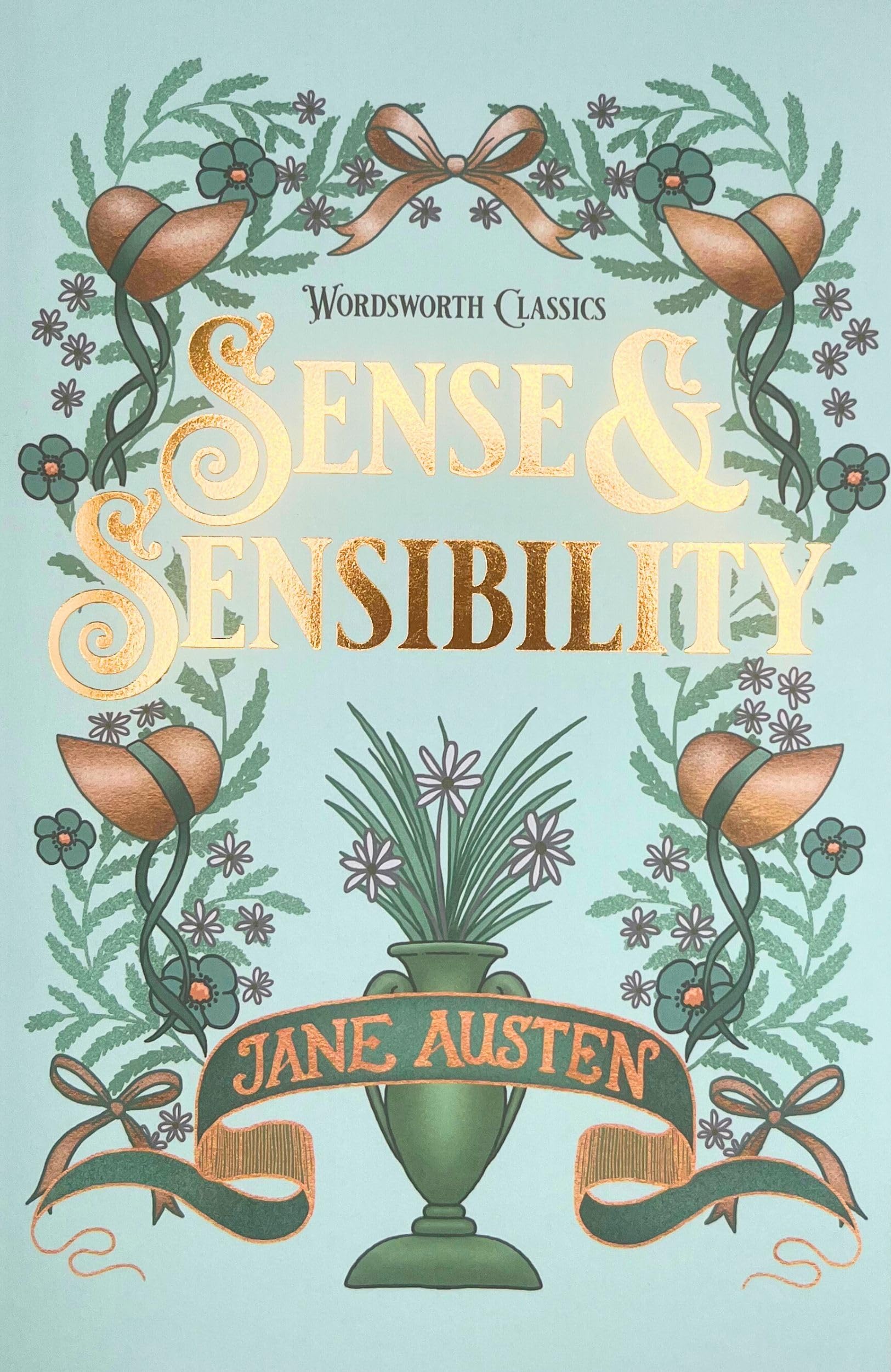 Sense And Sensibility (Wordsworth Classics)