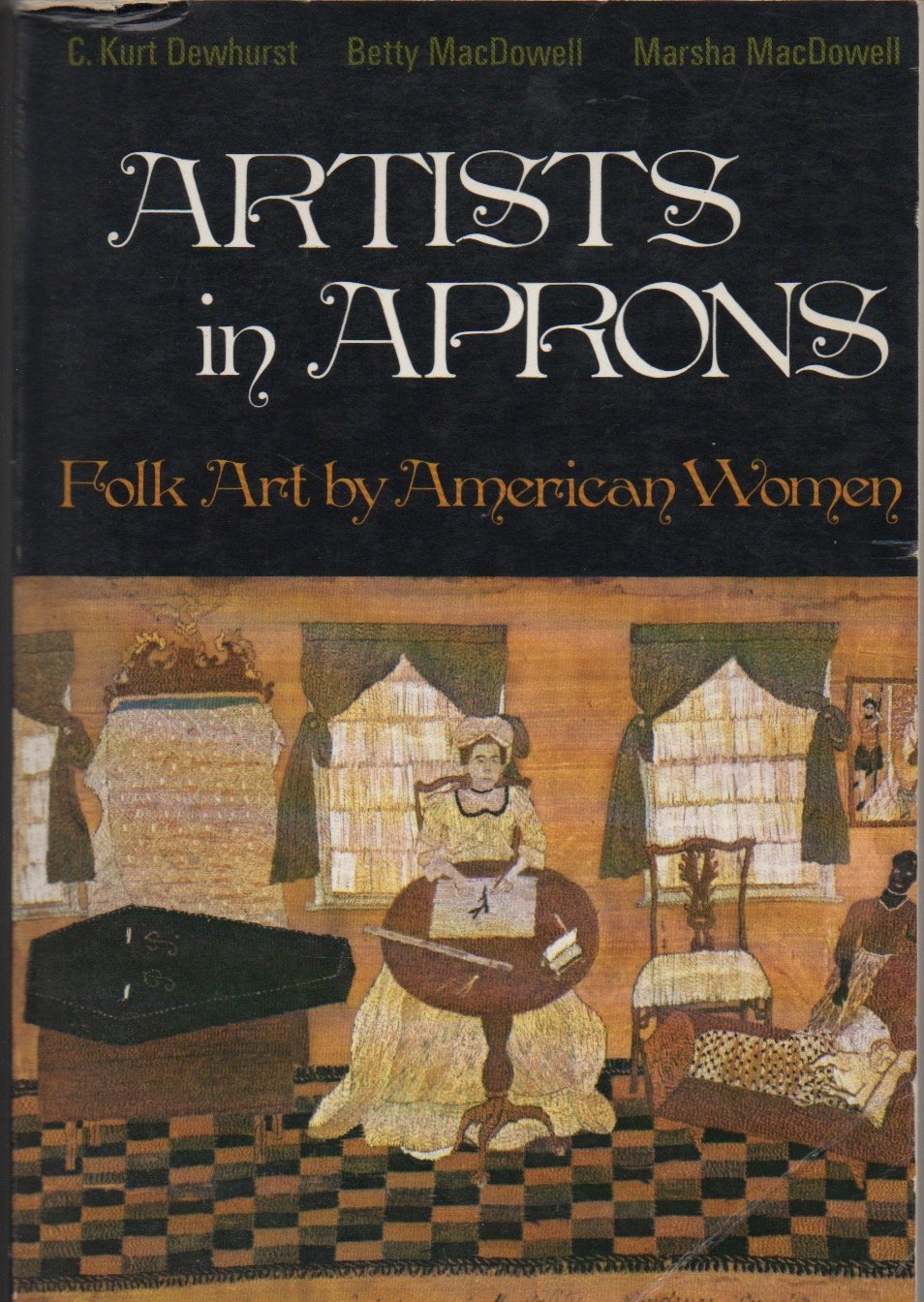Artists In Aprons  Folk Art By American Women,Used