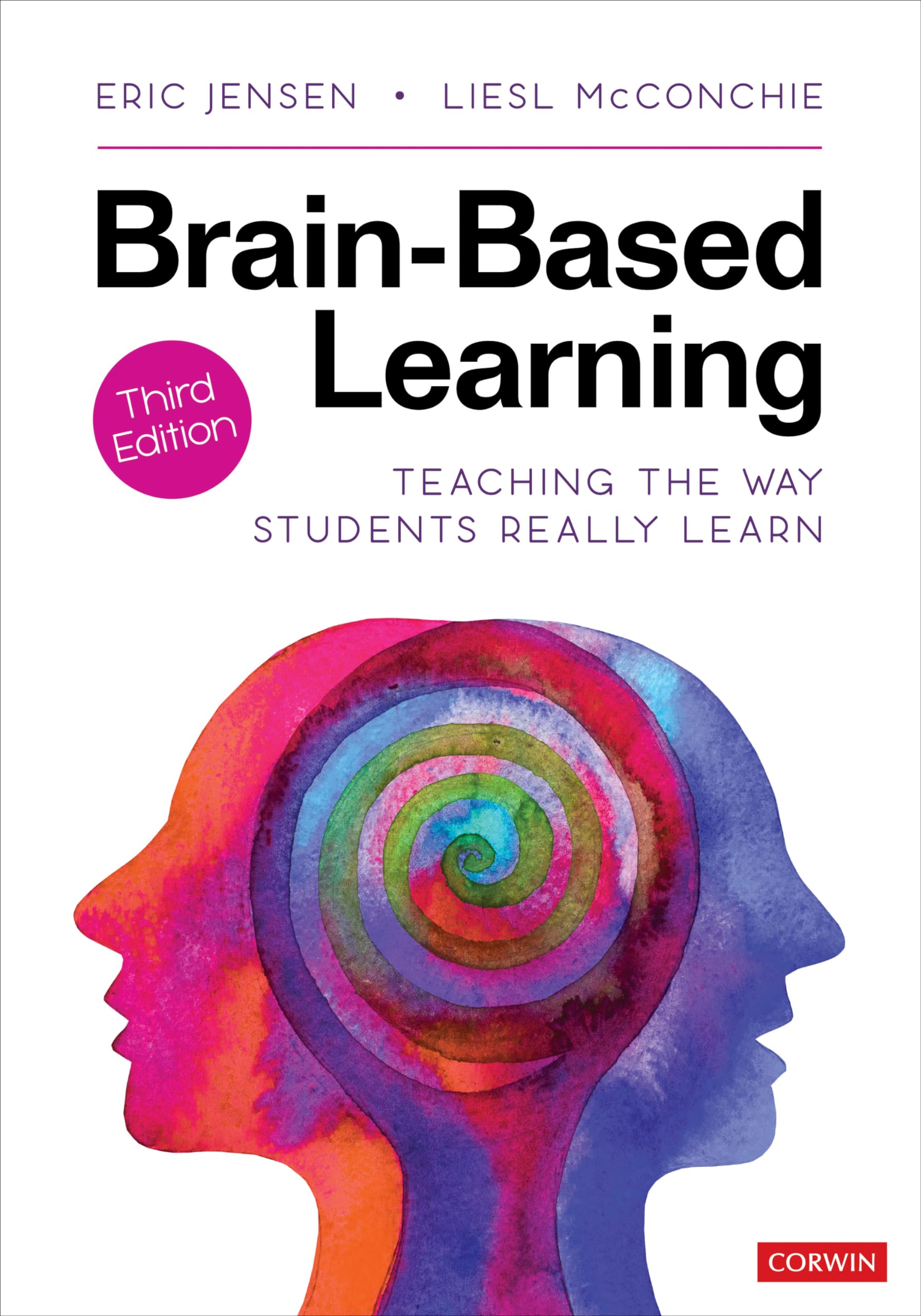 BrainBased Learning: Teaching the Way Students Really Learn