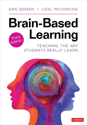 BrainBased Learning: Teaching the Way Students Really Learn