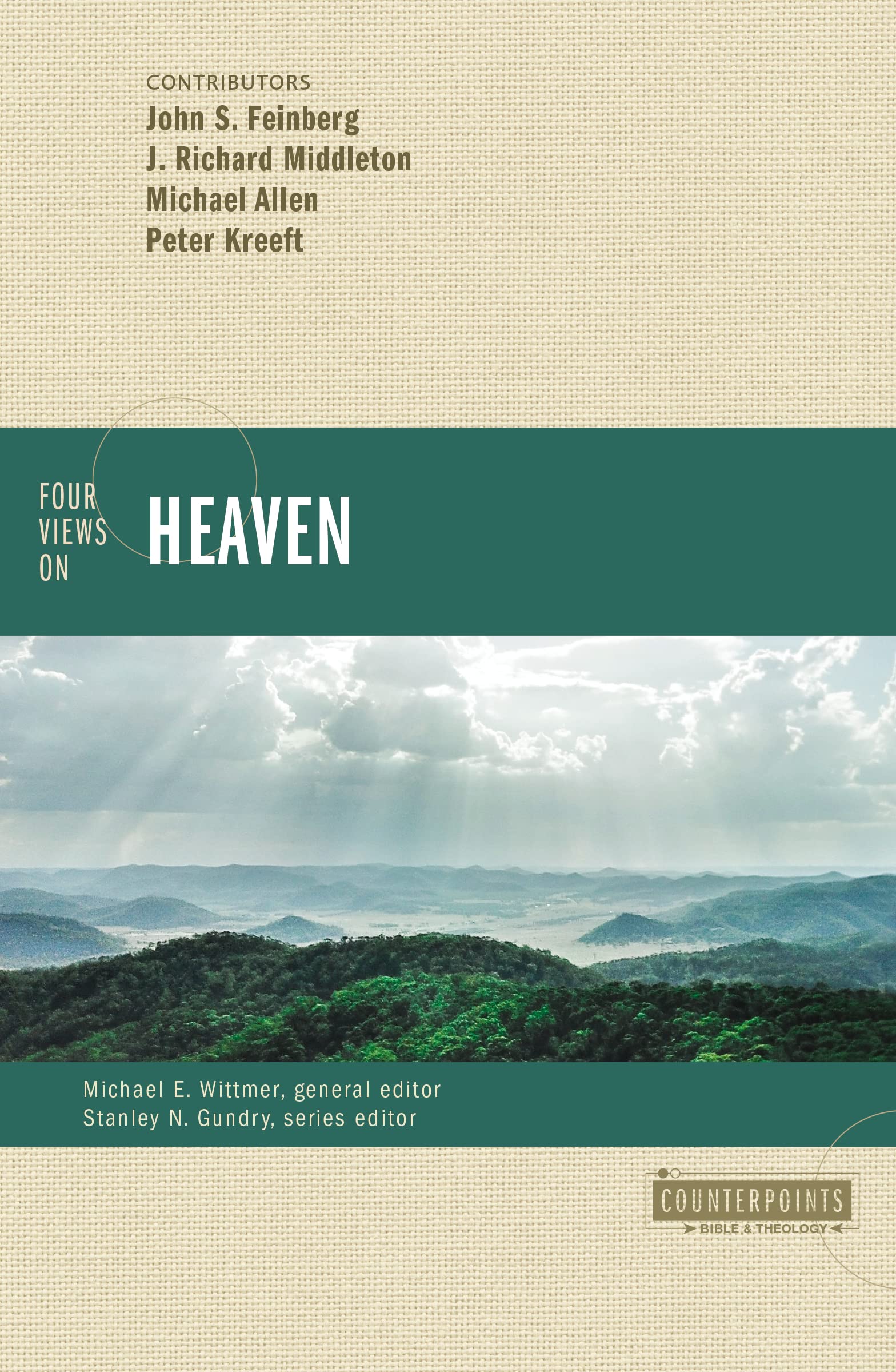 Four Views on Heaven (Counterpoints: Bible and Theology),Used