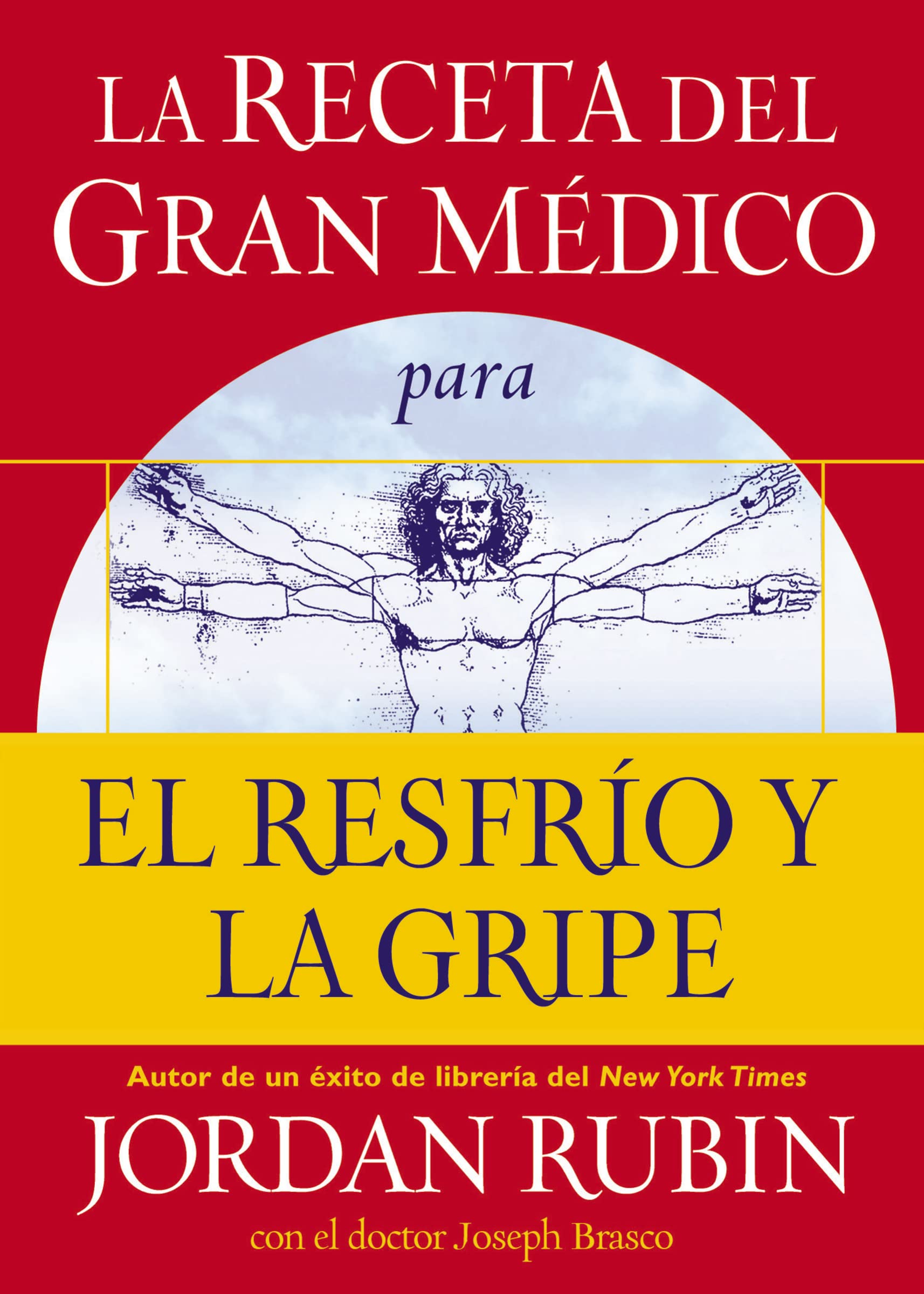 La receta del Gran Mdico para el resfro y la gripe (Spanish Edition),Used