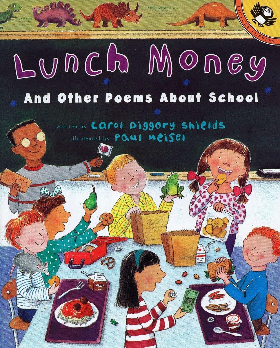 Lunch Money And Other Poems About School (Picture Puffin),Used