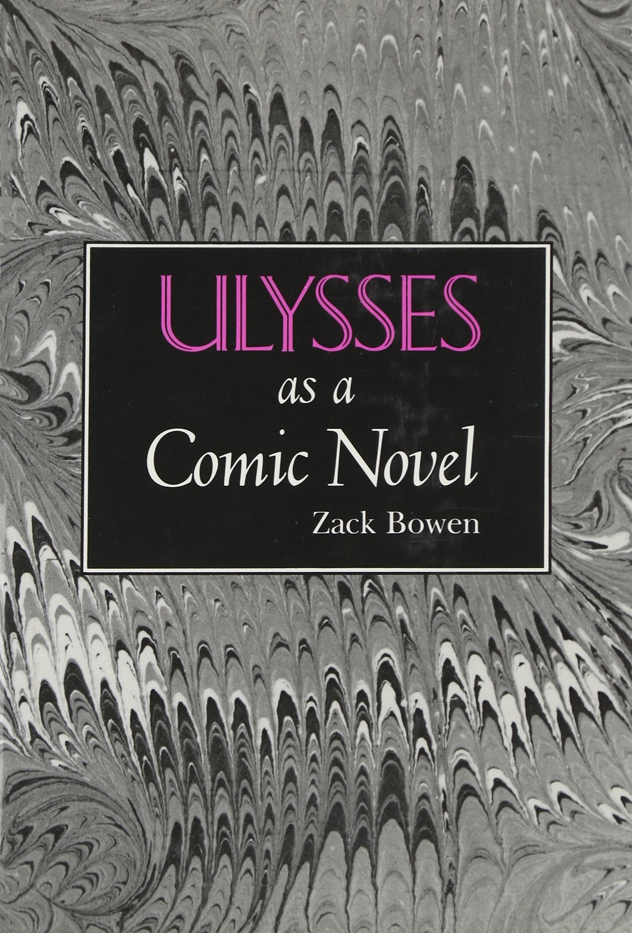 Ulysses As A Comic Novel (Irish Studies)