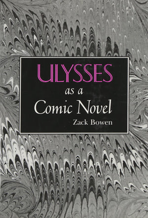 Ulysses As A Comic Novel (Irish Studies)
