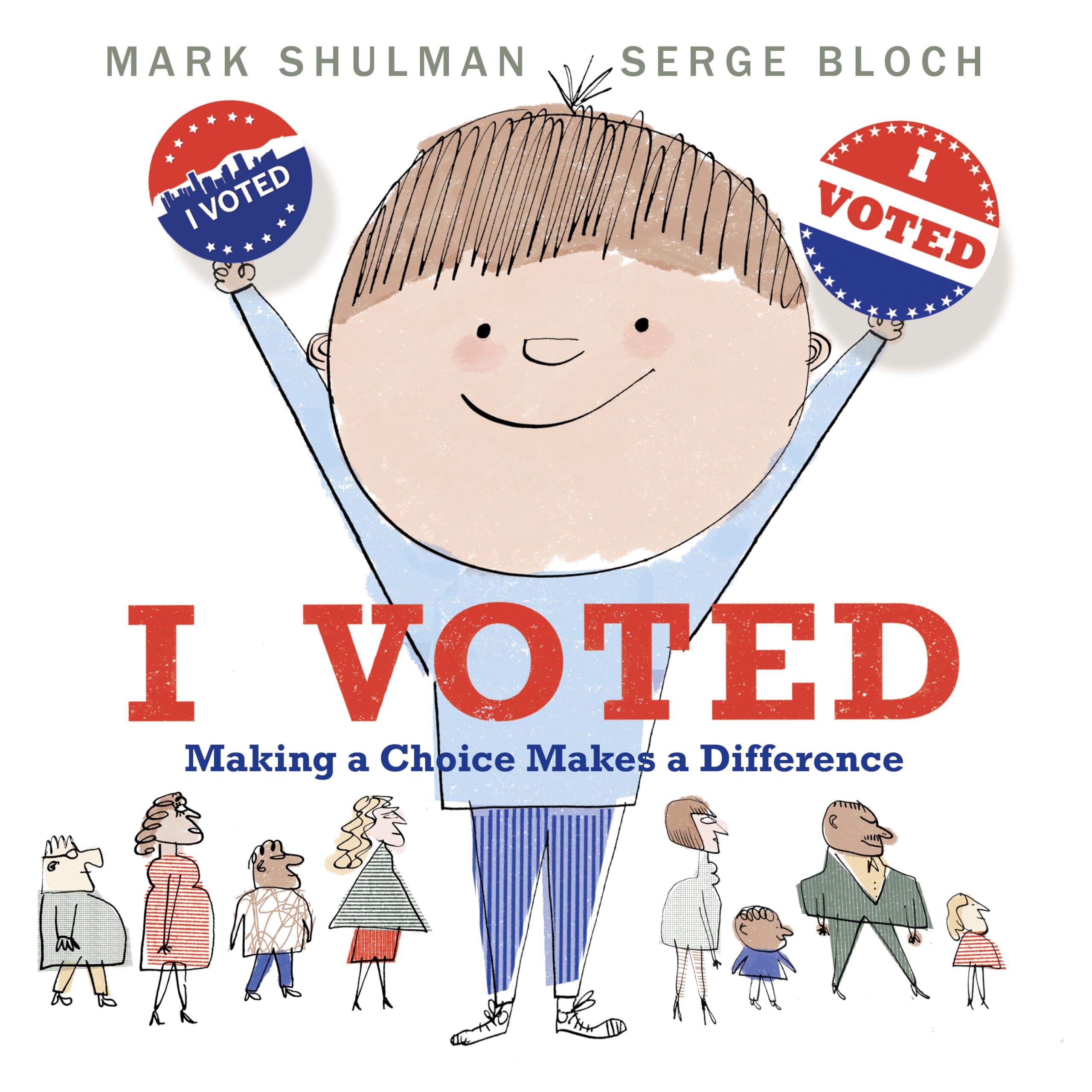 I Voted: Making A Choice Makes A Difference,Used