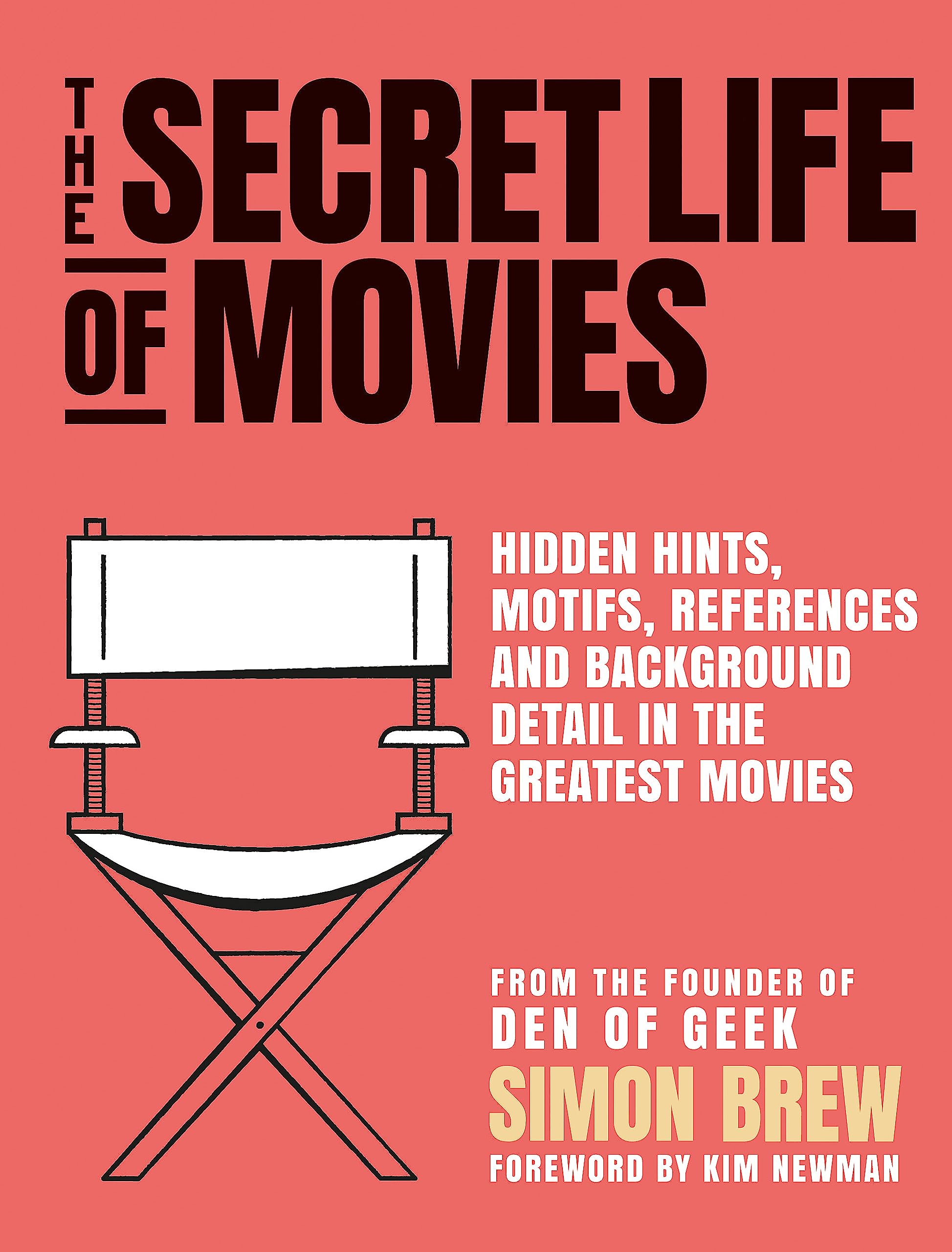 The Secret Life Of The Movies