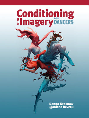 Conditioning With Imagery For Dancers
