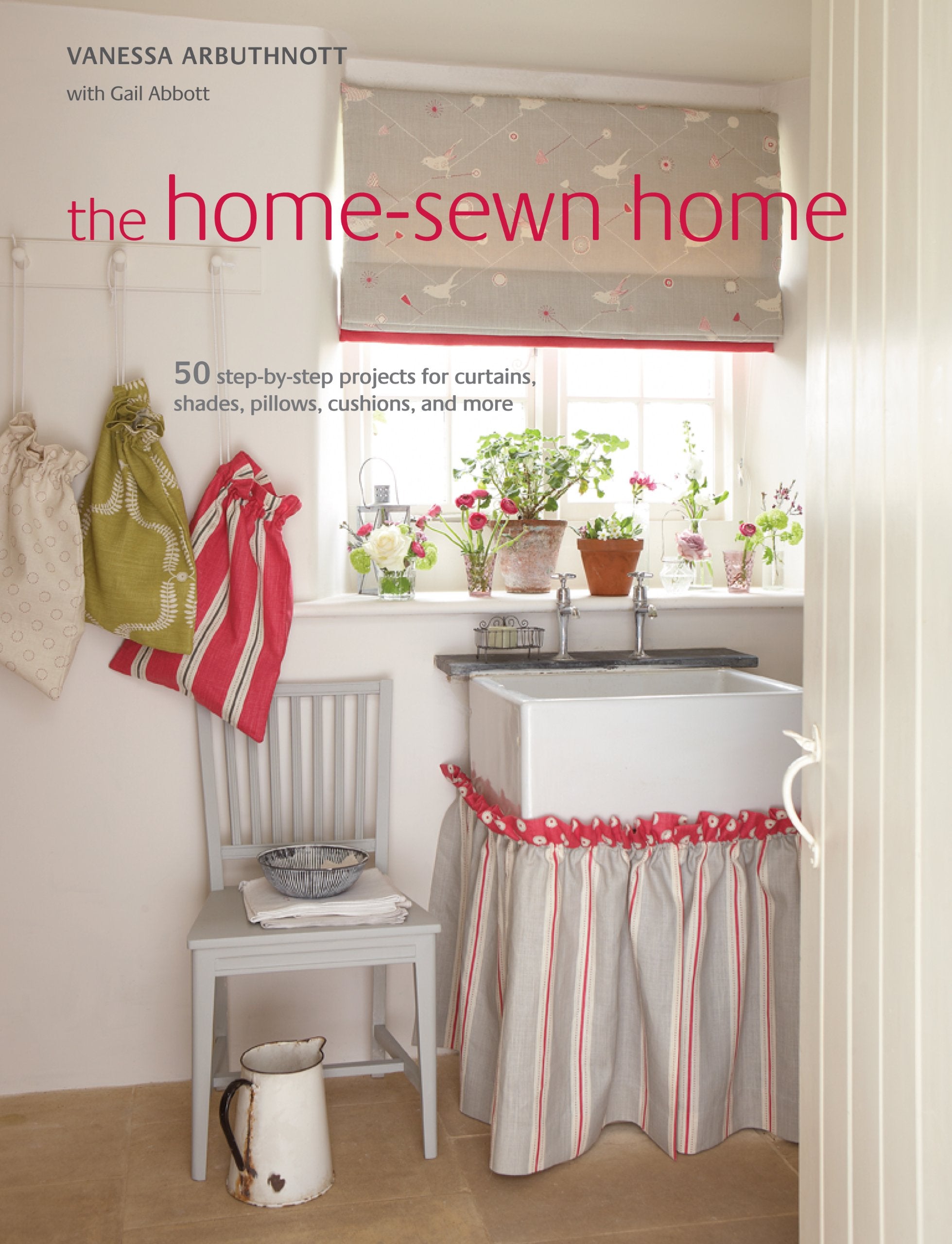 The Homesewn Home: 50 Projects For Curtains, Shades, Pillows, Cushions, And More,Used