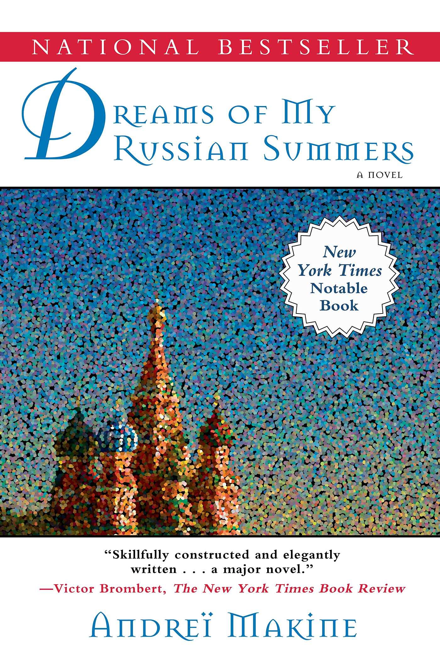 Dreams Of My Russian Summers: A Novel