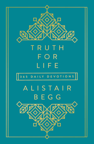 Truth for Life: 365 Daily Devotions (A GospelSaturated Gift Devotional for the Entire Year  Includes a Yearly Bible Reading Pl,New