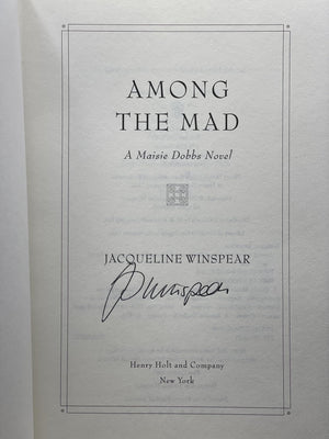 Among the Mad (Maisie Dobbs Novels),Used
