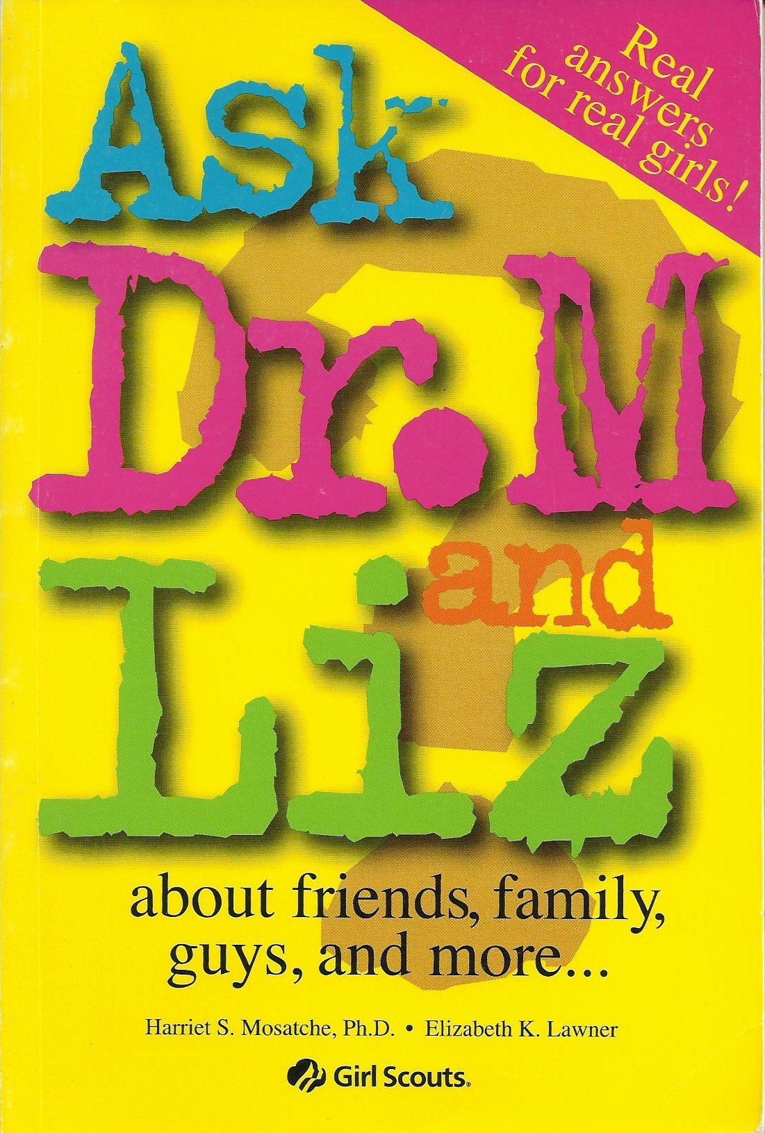 Ask Dr. M and Liz,Used