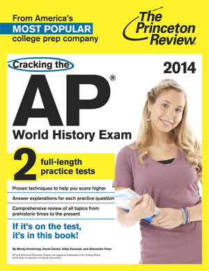 Cracking the AP World History Exam, 2014 Edition (College Test Preparation),Used