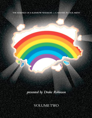 The Makings Of A Rainbow Warrior  A Master In Our Midst Volume Ii,Used