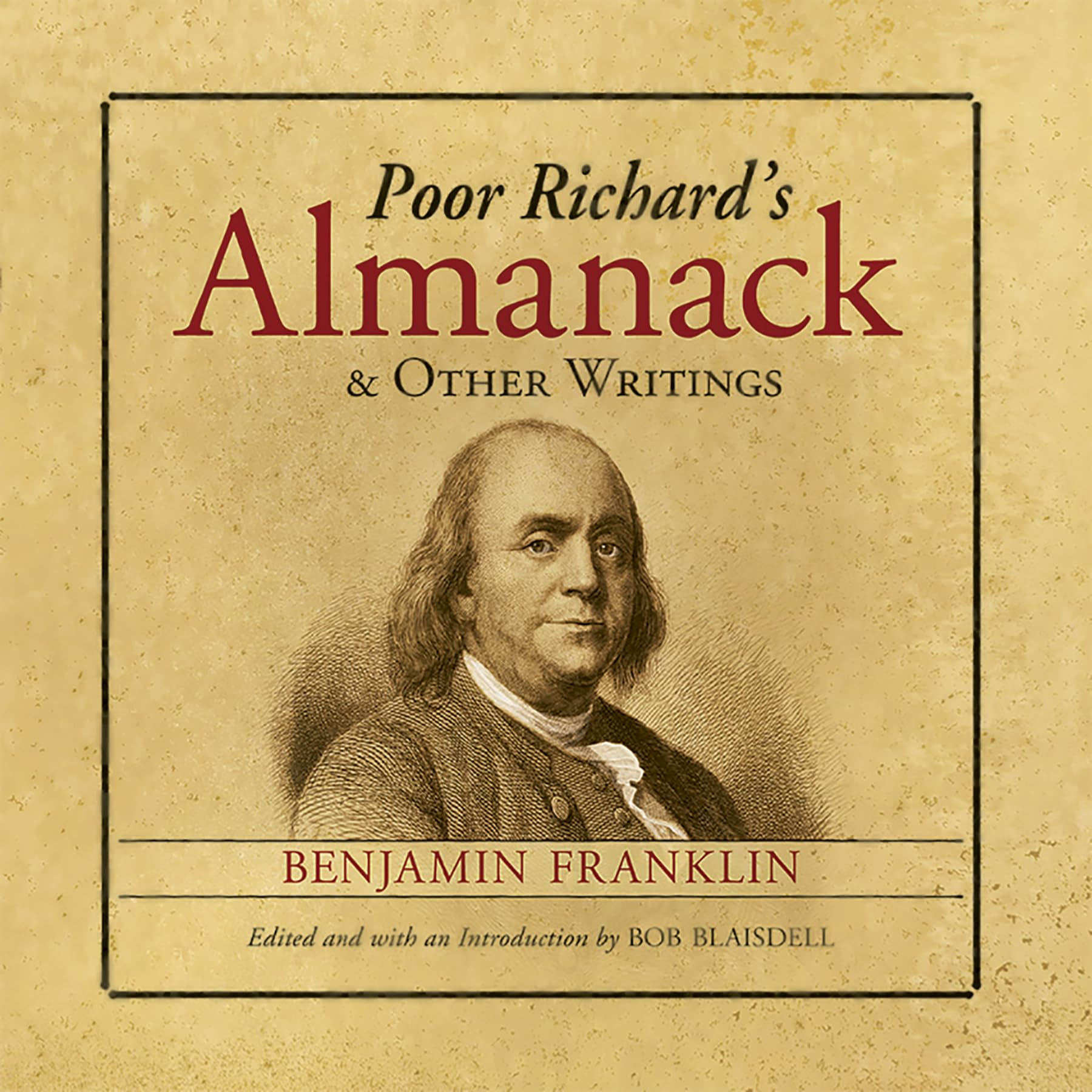 Poor Richard's Almanack and Other Writings,Used