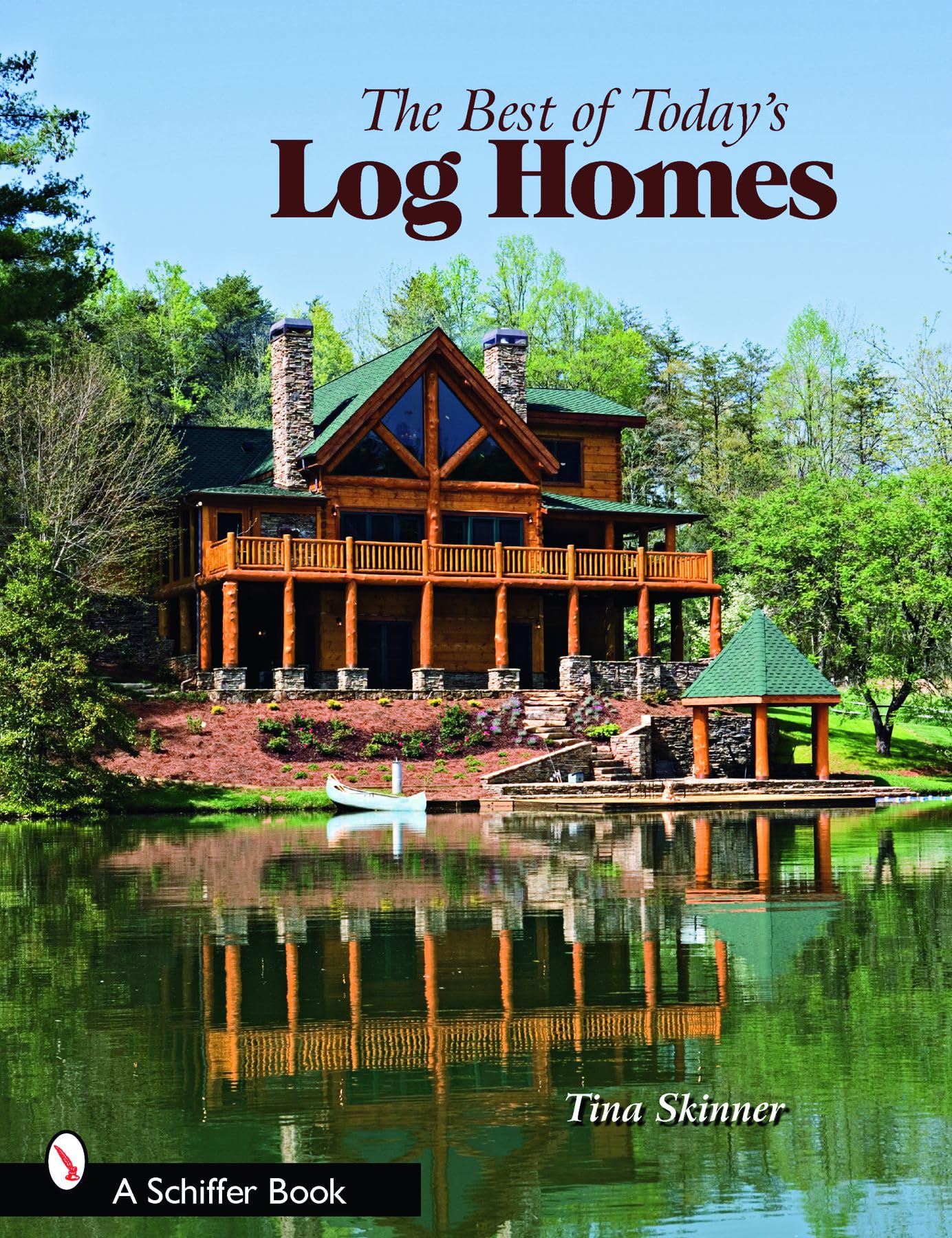 The Best of Today's Log Homes,Used