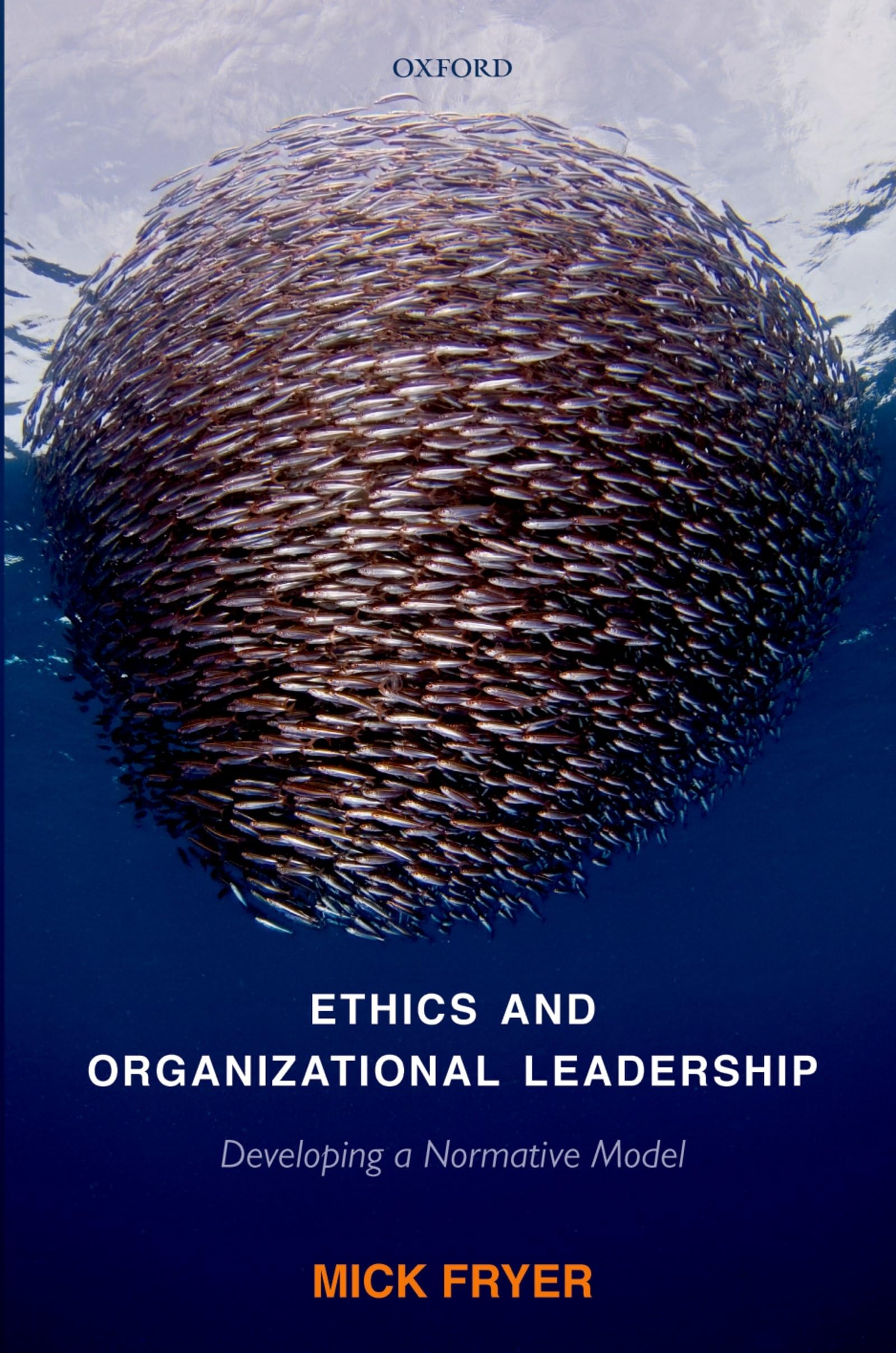 Ethics and Organizational Leadership: Developing a Normative Model,Used