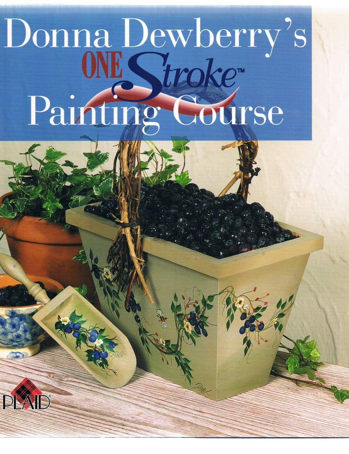 Donna Dewberry's One Stroke Painting Course,Used