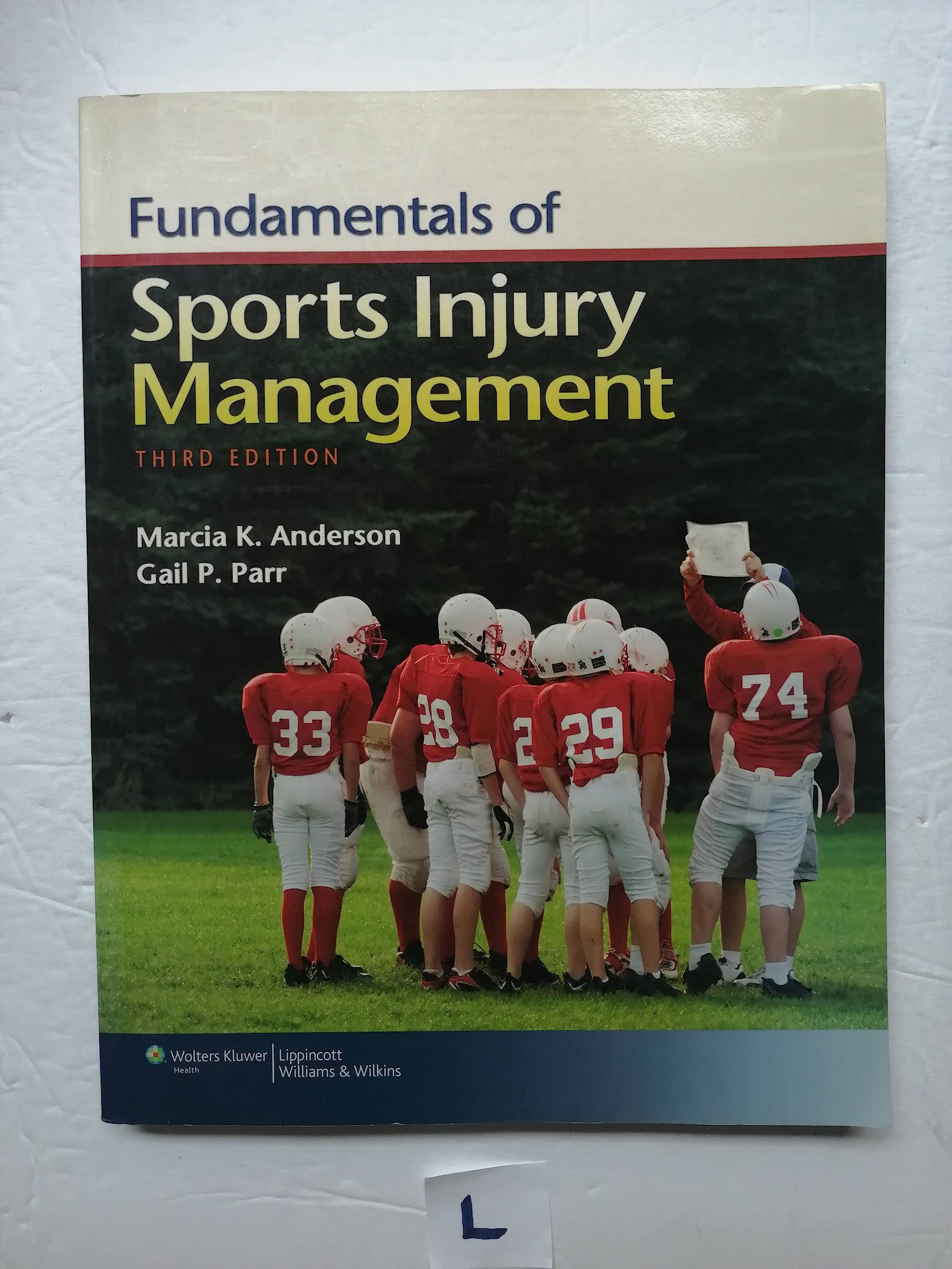Fundamentals of Sports Injury Management,New