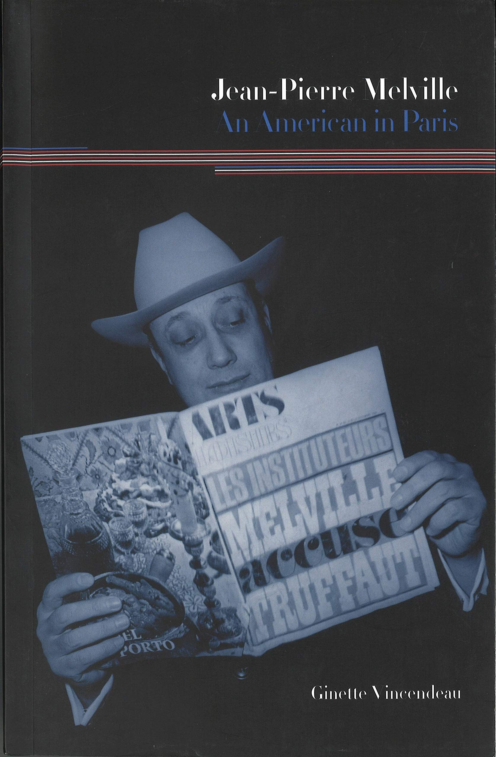 Jeanpierre Melville: An American In Paris,Used