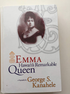 Emma: Hawai'i's Remarkable Queen,Used