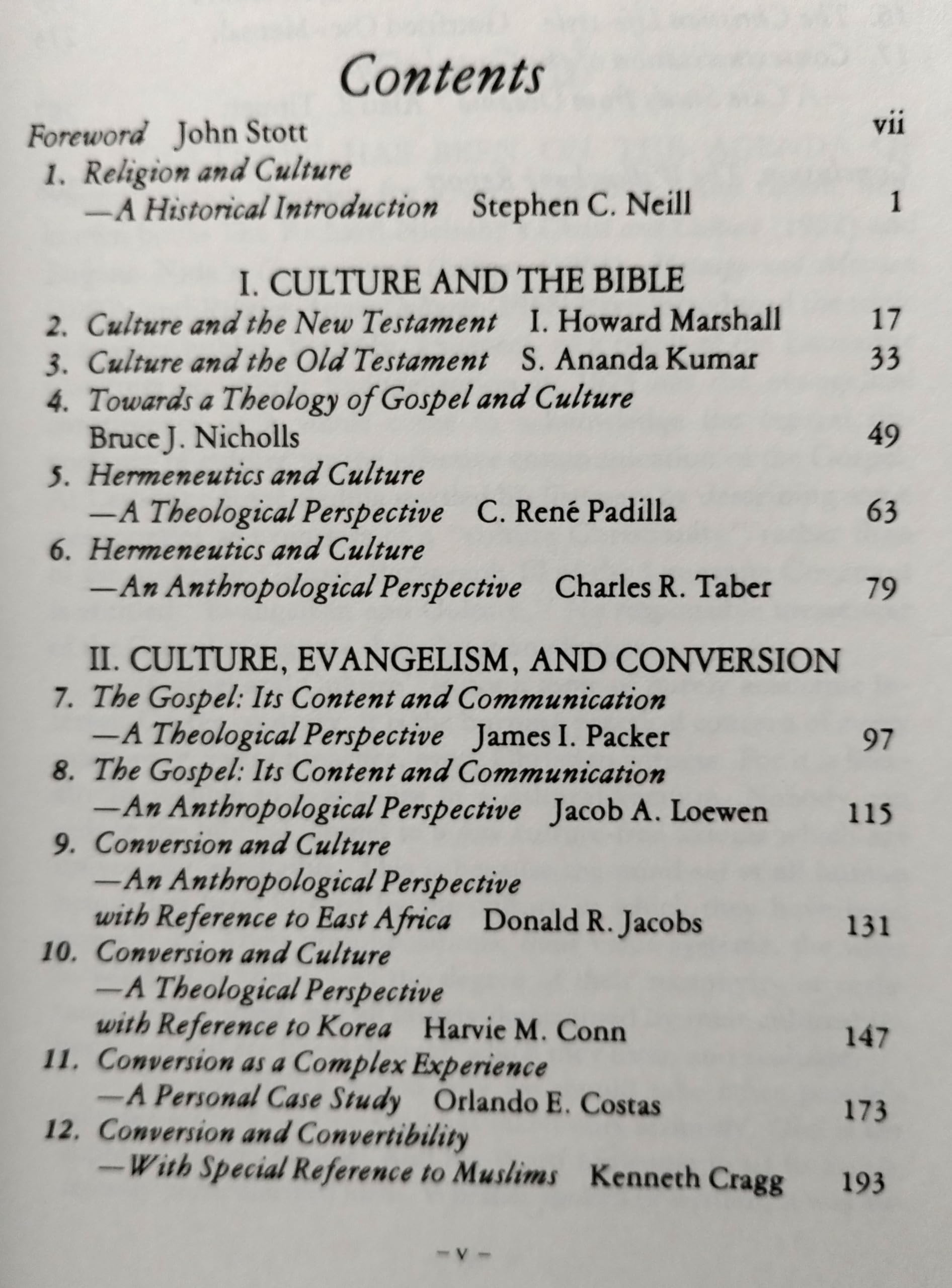 Down To Earth: Studies in Christianity and Culture : The Papers of the Lausanne Consultation on Gospel and Culture,Used