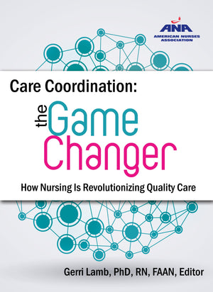 Care Coordination: The Game ChangerHow Nursing Is Revolutionizing Quality Care,Used