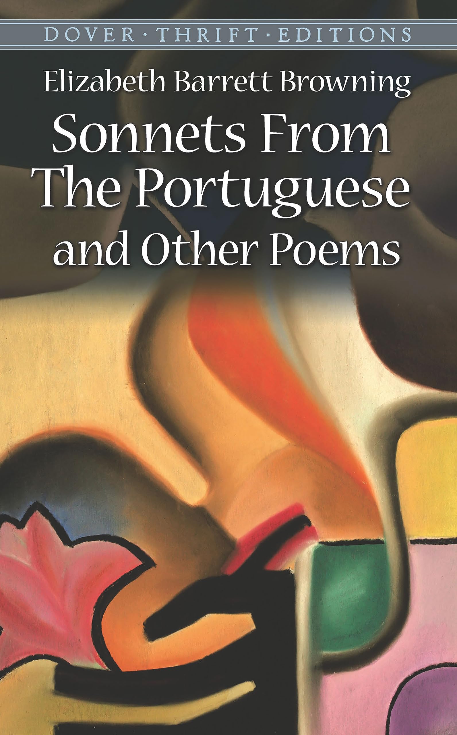 Sonnets from the Portuguese and Other Poems (Dover Thrift Editions: Poetry),Used