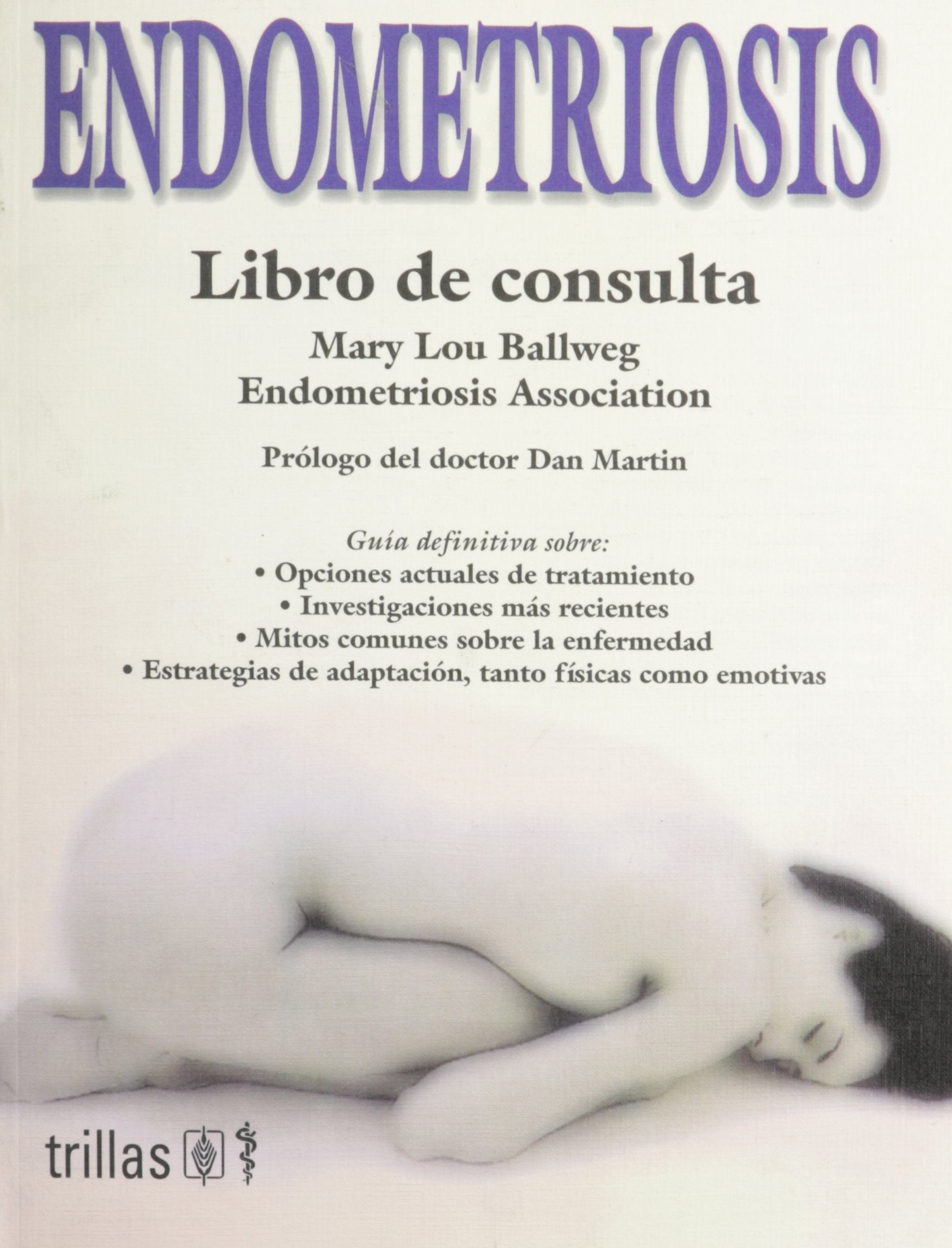 Endometriosis: Libro de consulta (Spanish Edition),Used