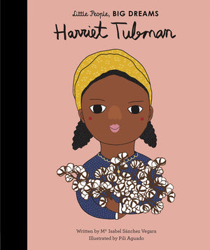 Harriet Tubman (Volume 13) (Little People, BIG DREAMS, 13),New