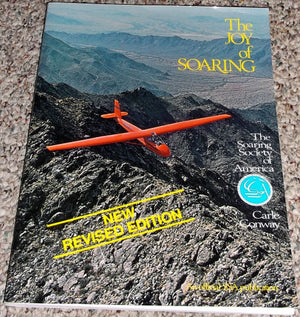 Joy of Soaring: A Training Manual,Used
