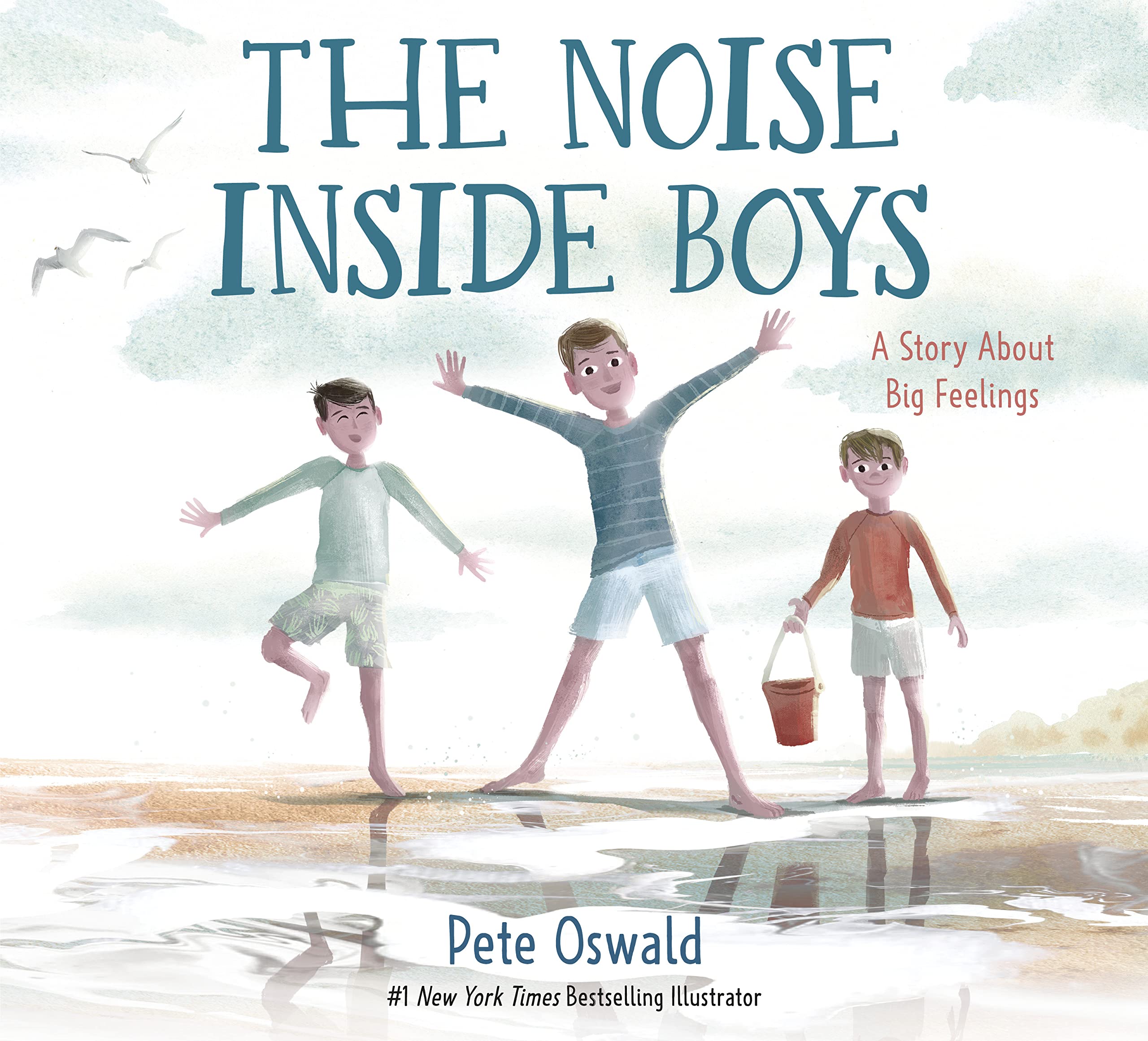 The Noise Inside Boys: A Story About Big Feelings,Used