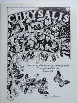 ChrysalisNurturing Creative & Independent Thought in Children,Used