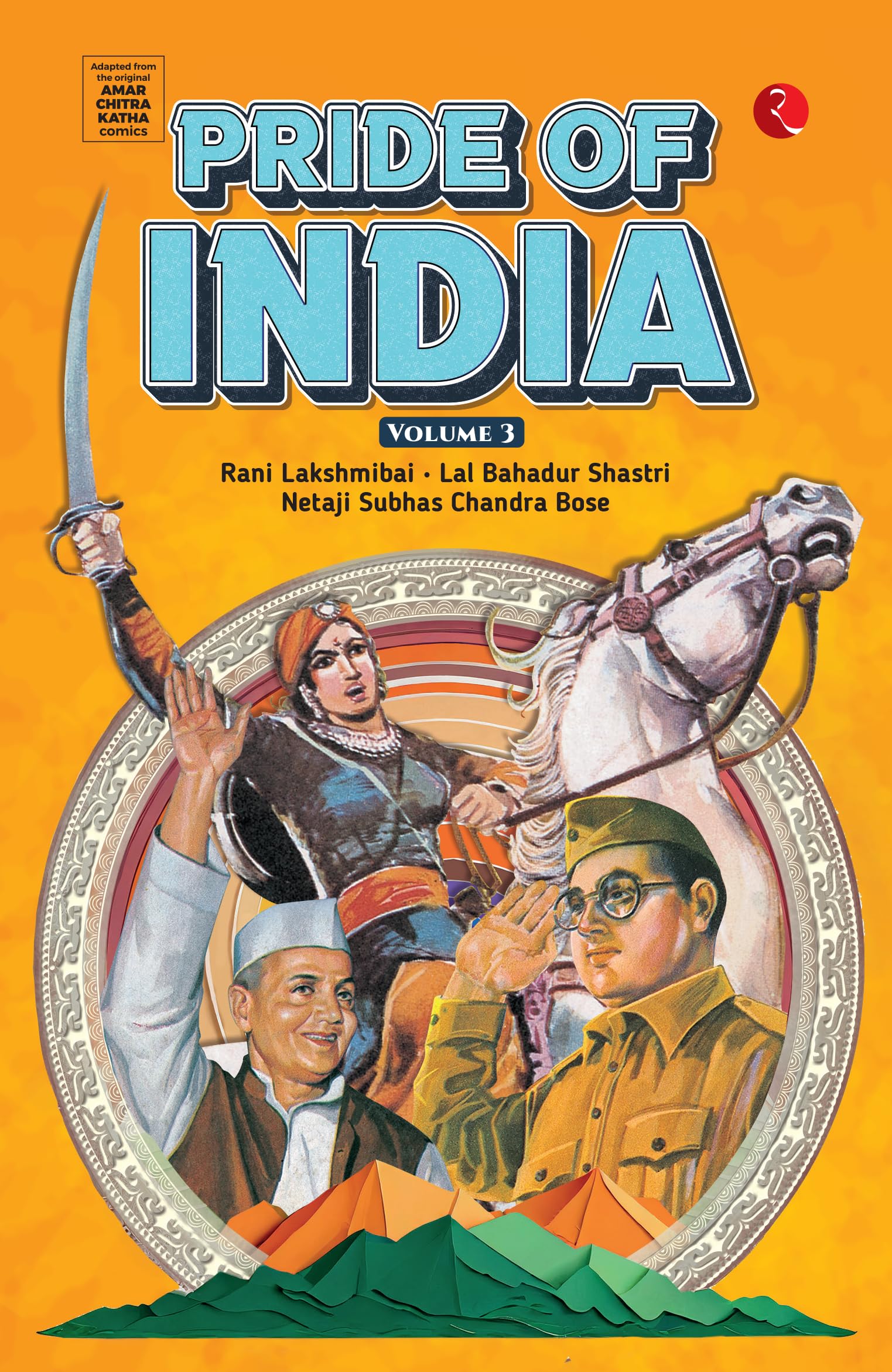 Pride Of India Volume 3