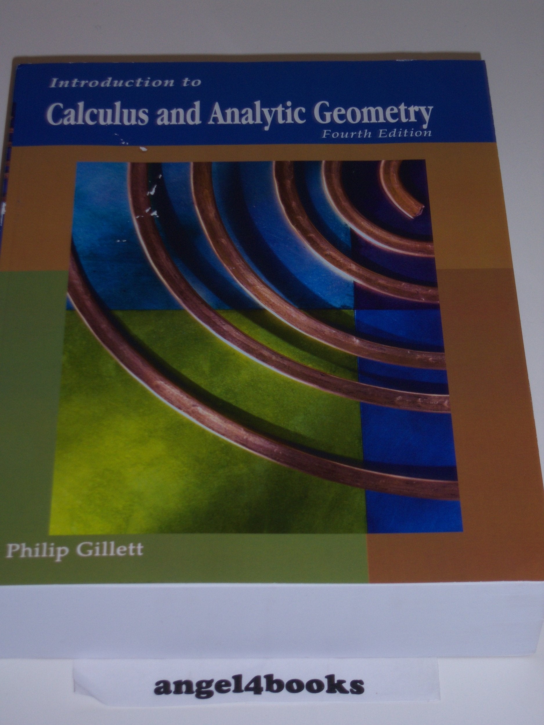 Introduction To Calculus And Analytic Geometry By Philip Gillett (2008) Paperback,Used