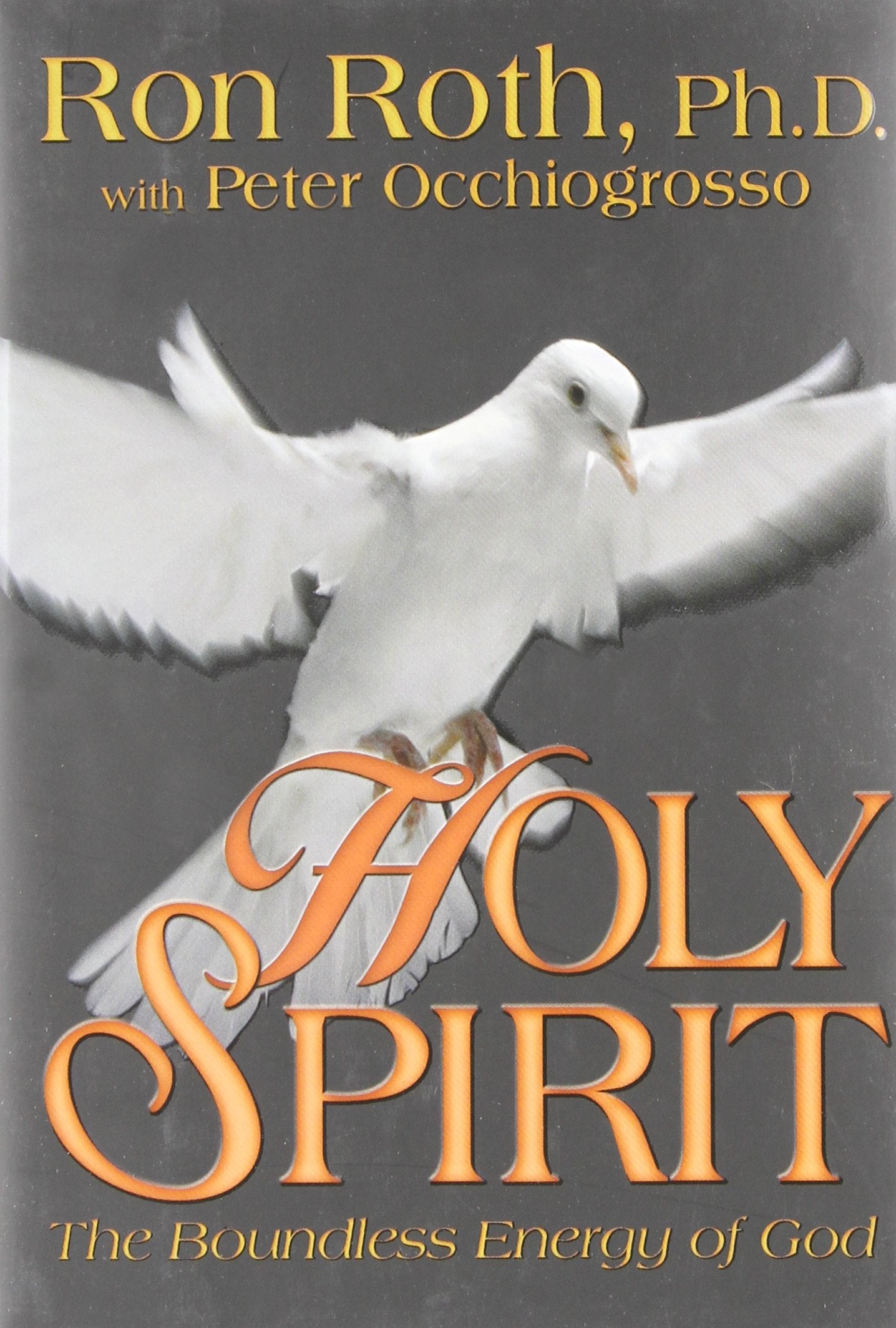 Holy Spirit: The Boundless Energy of God,Used