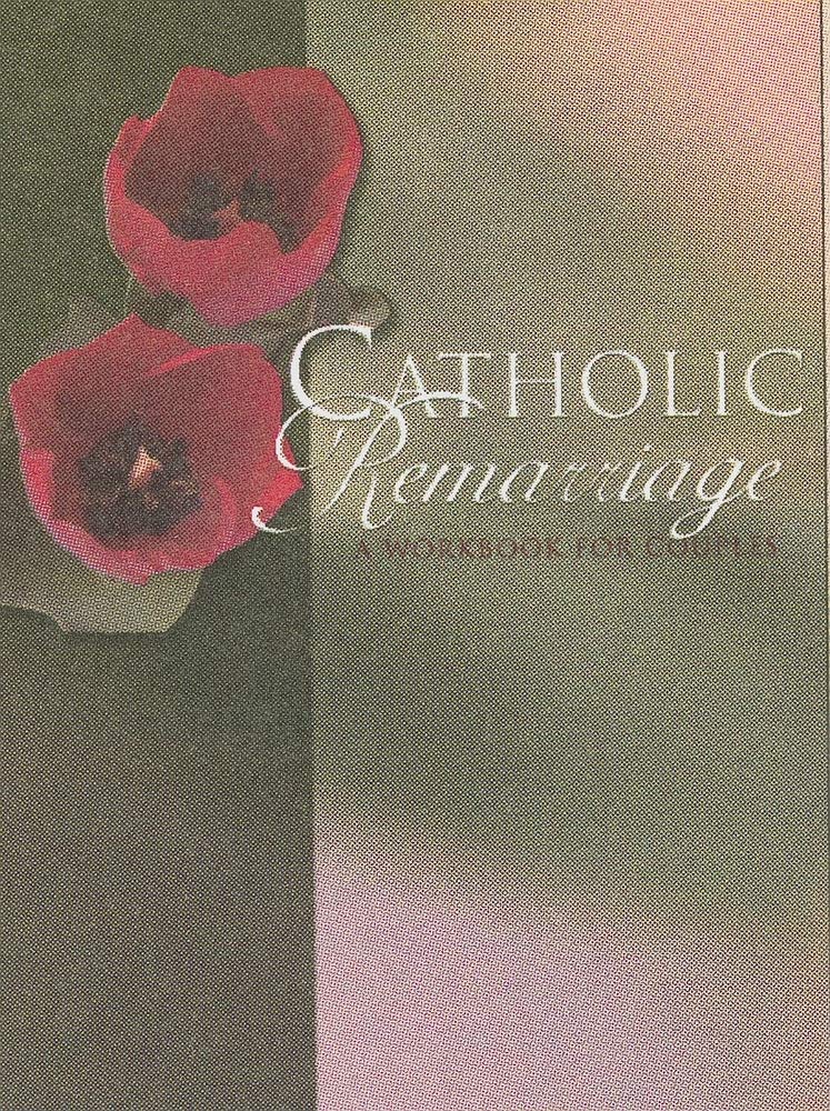 Catholic Remarriage,Used