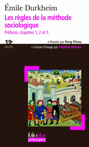Les rgles de la mthode sociologique: Prfaces, chapitres 1, 2 et 5,Used