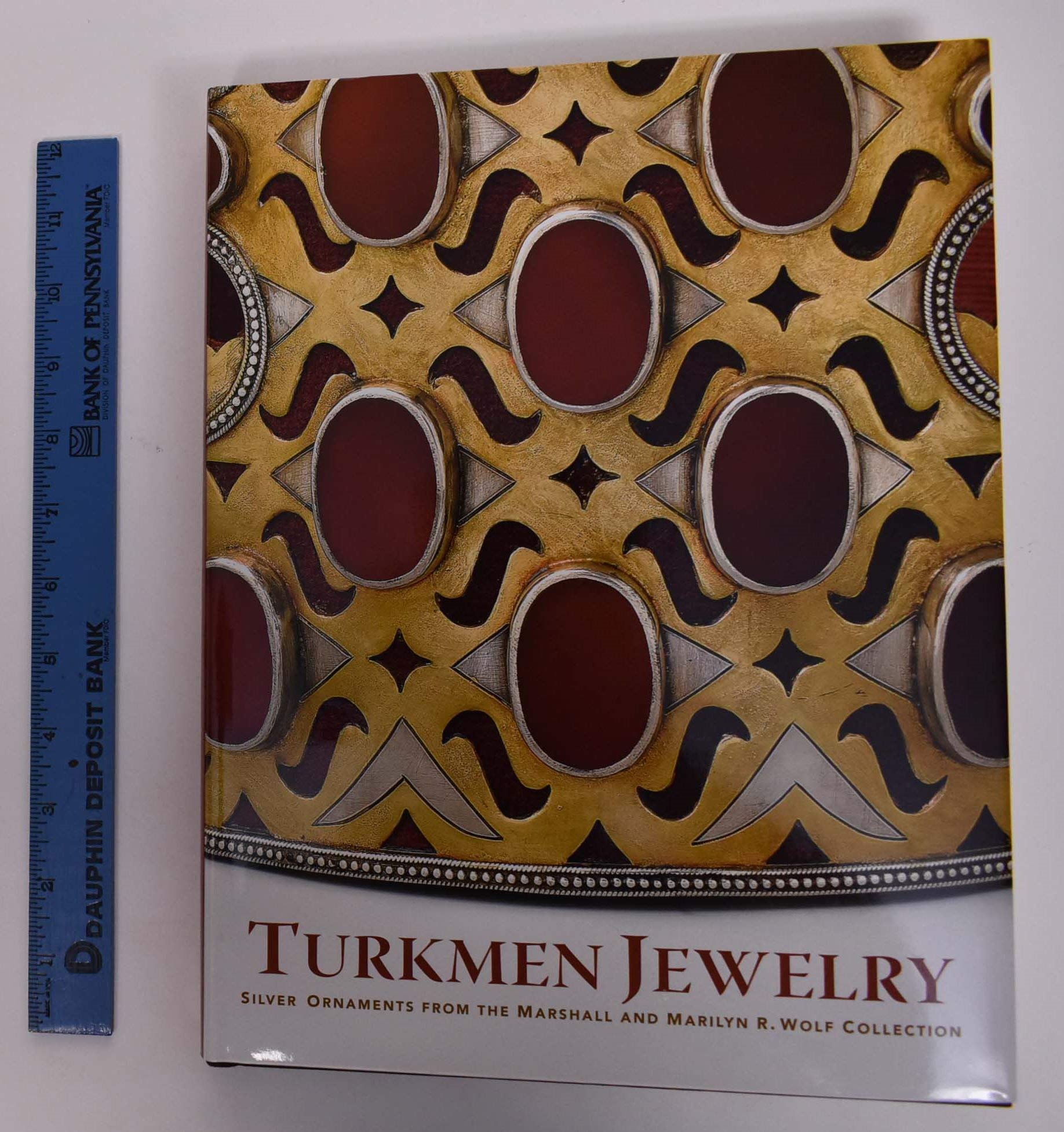 Turkmen Jewelry: Silver Ornaments from the Marshall and Marilyn R. Wolf Collection,New
