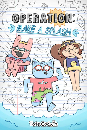 Operation: Make A Splash (Volume 2) (Operation: CoverUp)