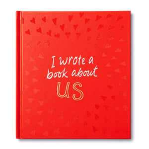 I Wrote a Book About Us,New